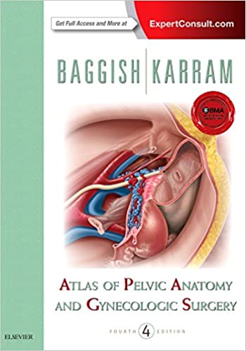 Atlas of Pelvic Anatomy and Gynecologic Surgery ebook