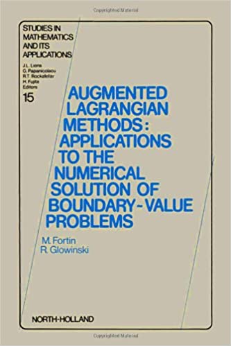 Augmented Lagrangian Methods: Applications to the Numerical Solution of Boundary-Value Problems ebook
