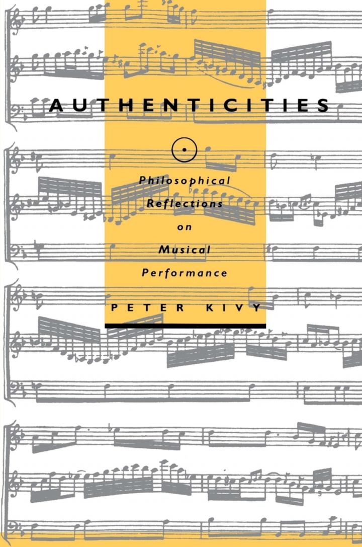 Authenticities: Philosophical Reflections on Musical Performance ebook