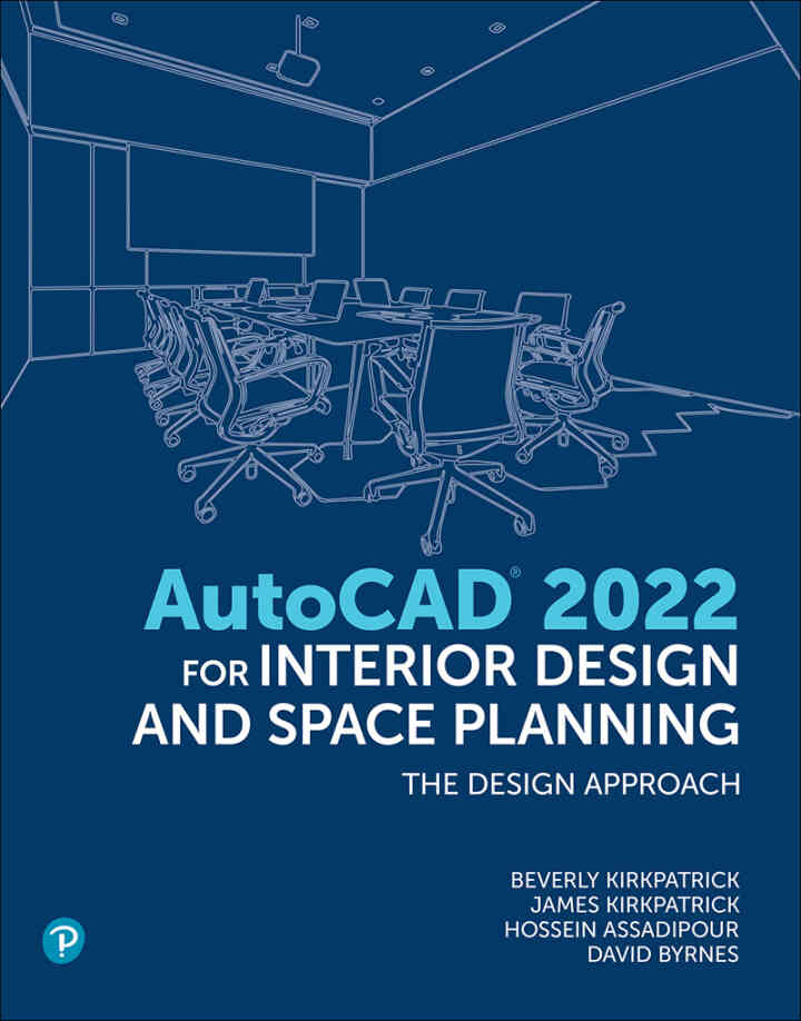 AutoCAD for Interior Design and Space Planning, 1st Edition ebook