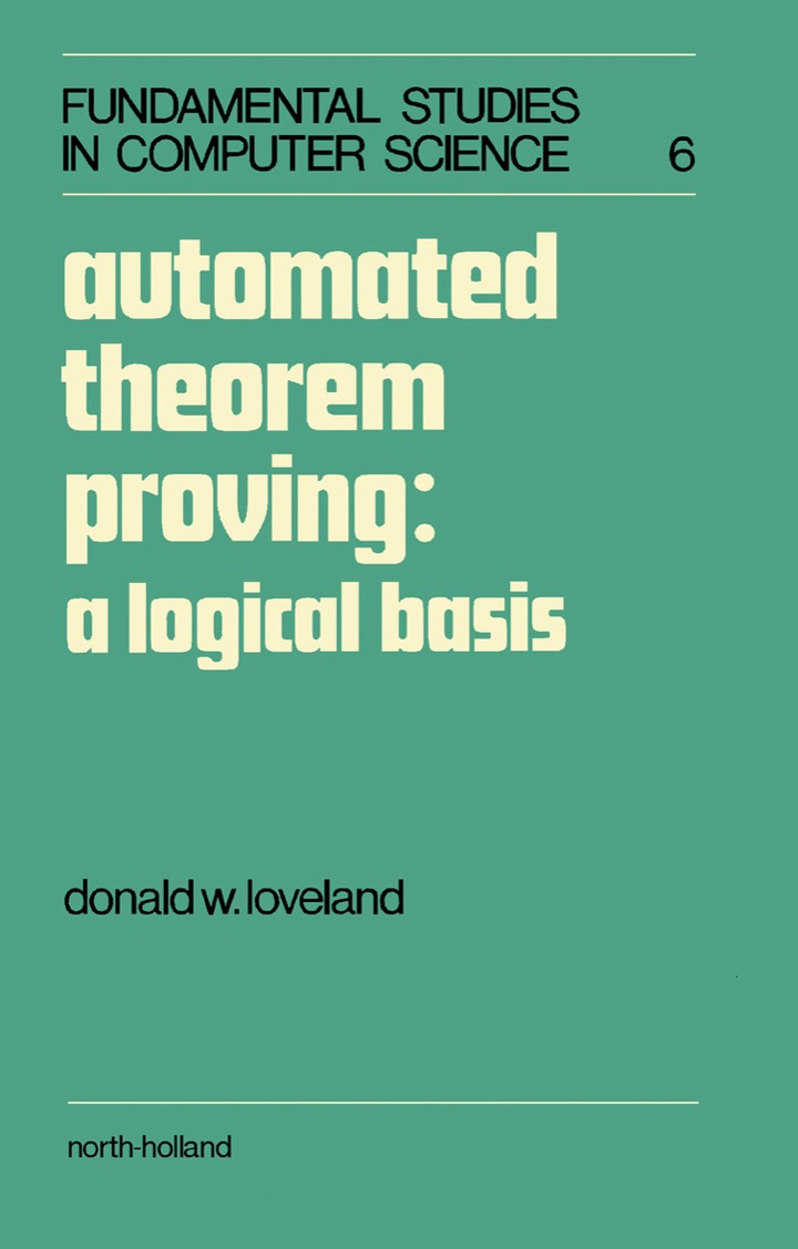 Automated Theorem Proving: A Logical Basis ebook