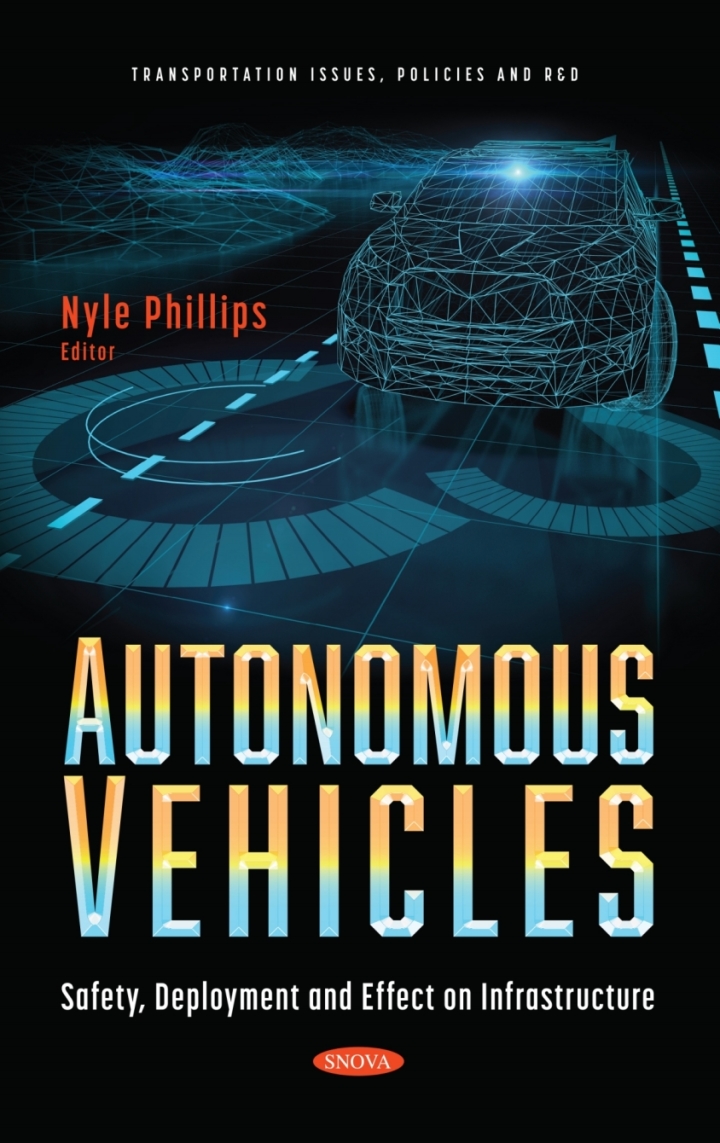 Autonomous Vehicles: Safety, Deployment and Effect on Infrastructure ebook