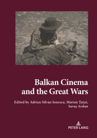Balkan Cinema and the Great Wars: Our Story ebook