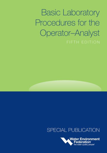 Basic Laboratory Procedures for the Operator-Analyst ebook