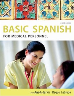 Basic Spanish for Medical Personnel ebook