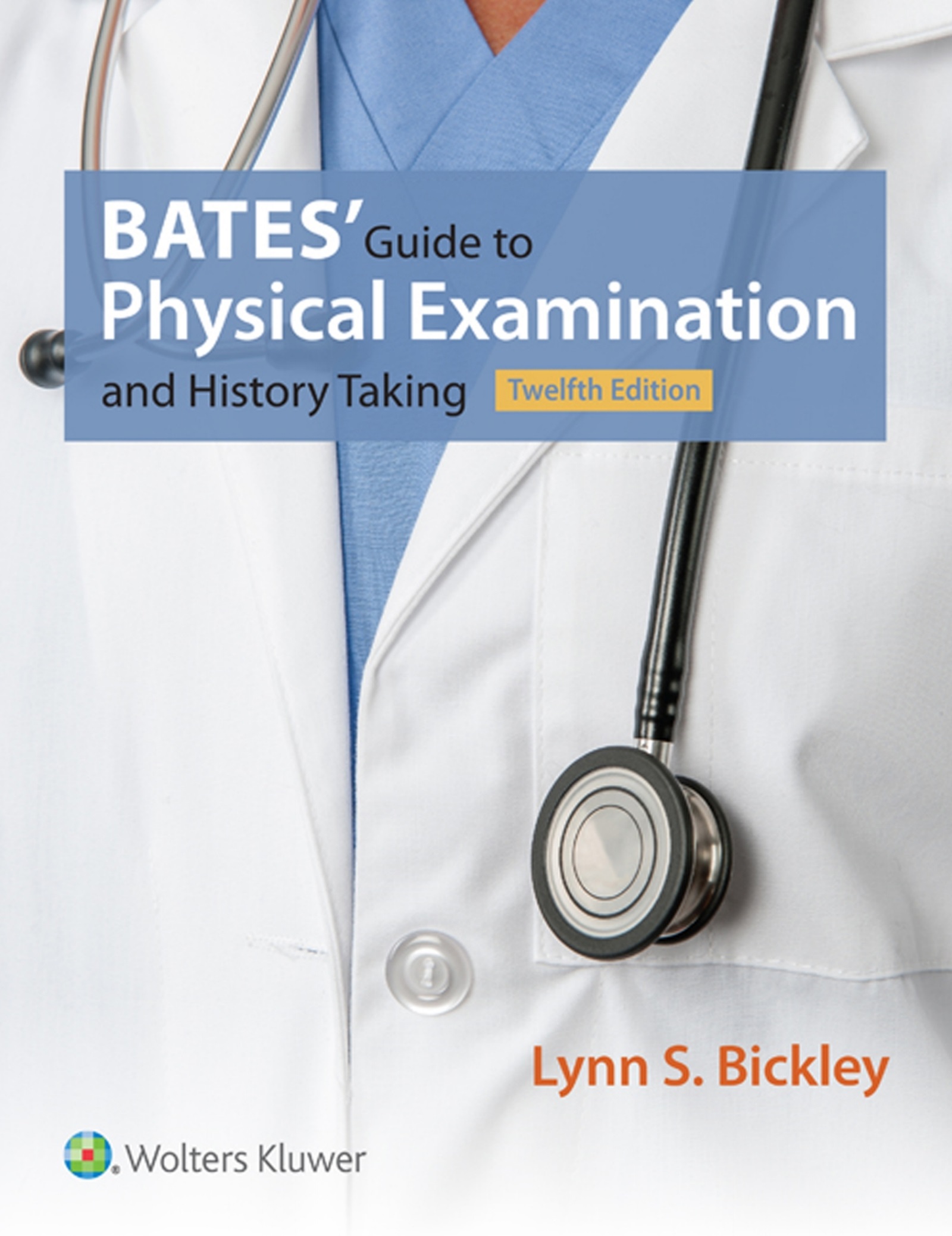 Bates' Guide to Physical Examination and History Taking ebook
