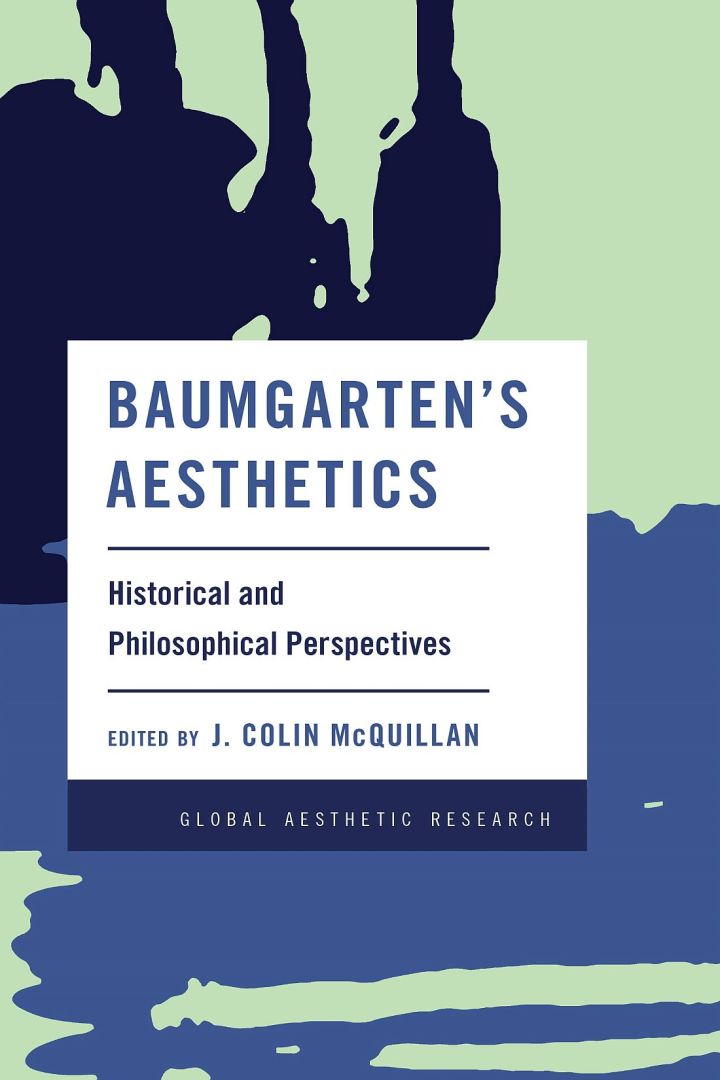 Baumgarten's Aesthetics: Historical and Philosophical Perspectives ebook
