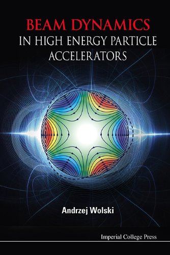Beam Dynamics In High Energy Particle Accelerators ebook