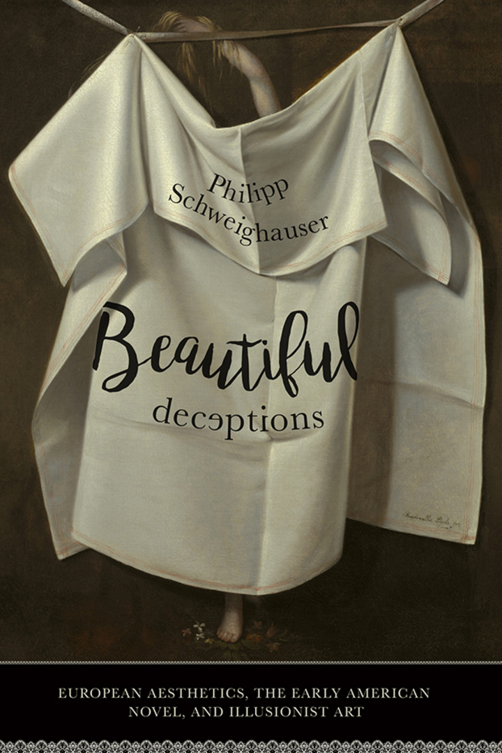 Beautiful Deceptions: European Aesthetics, the Early American Novel, and Illusionist Art ebook