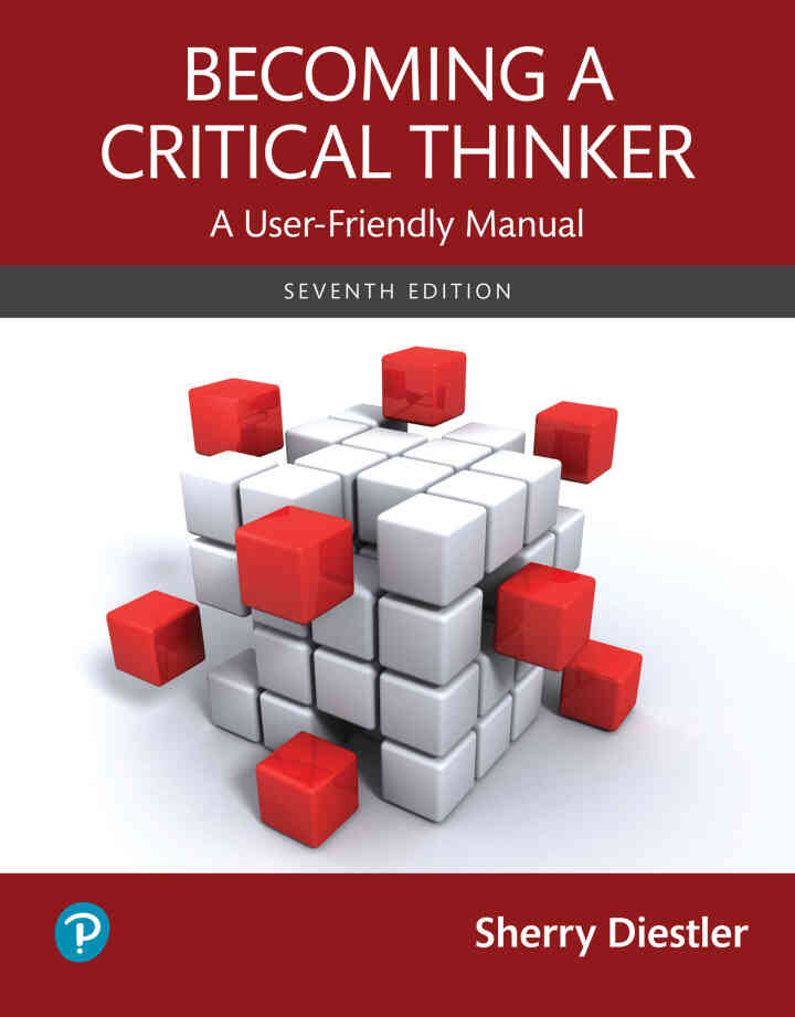 Becoming a Critical Thinker: A User-Friendly Manual, 7th Edition ebook