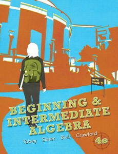 Beginning & Intermediate Algebra 4th by Tobey John Jr ebook
