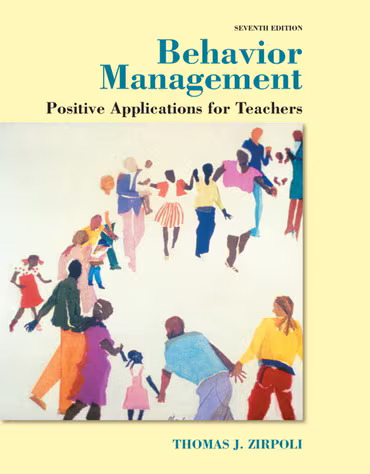 Behavior Management: Positive Applications for Teachers, 7th Edition ebook