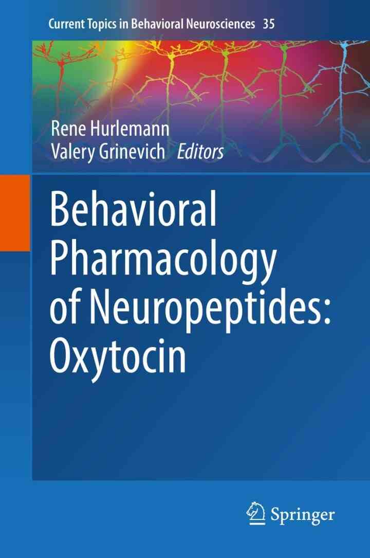 Behavioral Pharmacology of Neuropeptides: Oxytocin ebook