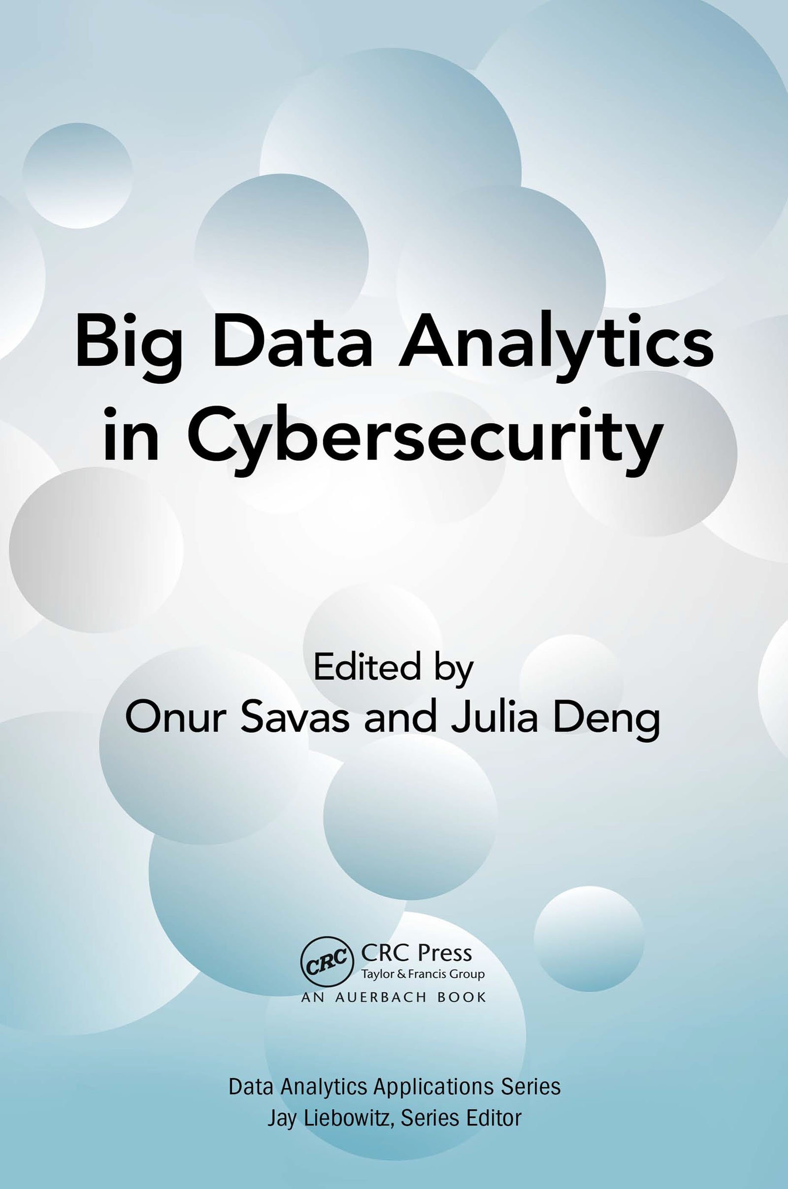 Big Data Analytics in Cybersecurity ebook