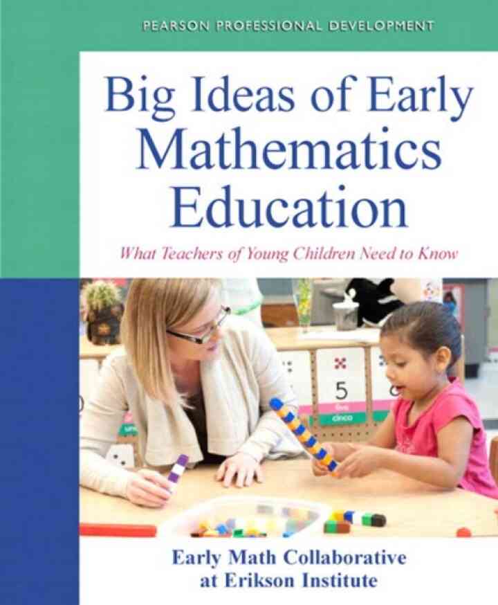 Big Ideas of Early Mathematics: What Teachers of Young Children Need to Know, 1st Edition ebook