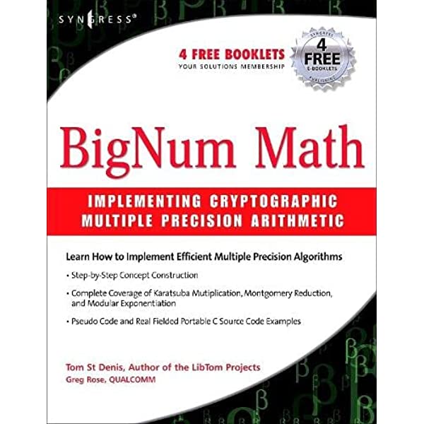 BigNum Math: Implementing Cryptographic Multiple Precision Arithmetic: Implementing Cryptographic Multiple Precision Arithmetic ebook