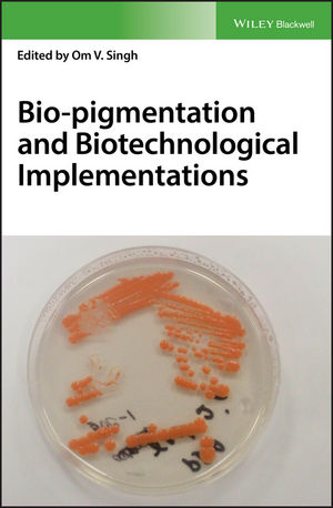 Bio-pigmentation and Biotechnological Implementations ebook