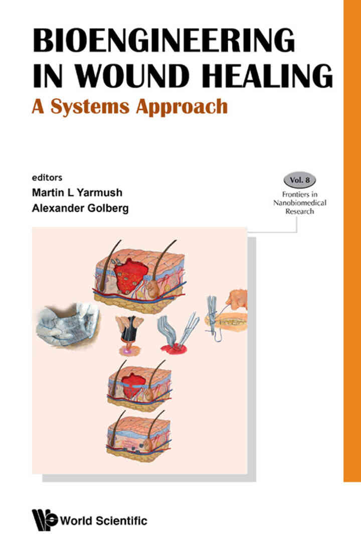 BIOENGINEERING IN WOUND HEALING: A SYSTEMS APPROACH: A Systems Approach ebook
