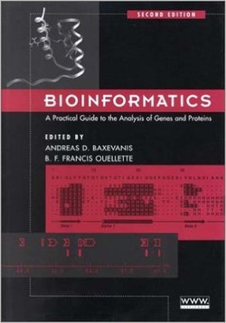 Bioinformatics: A Practical Guide to the Analysis of Genes and Proteins, Second Edition ebook