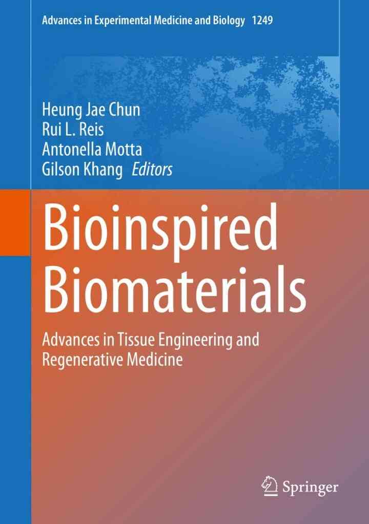 Bioinspired Biomaterials: Advances in Tissue Engineering and Regenerative Medicine ebook