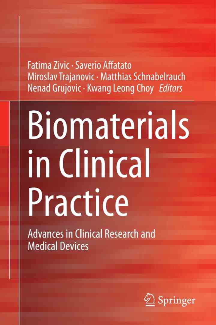 Biomaterials in Clinical Practice: Advances in Clinical Research and Medical Devices ebook
