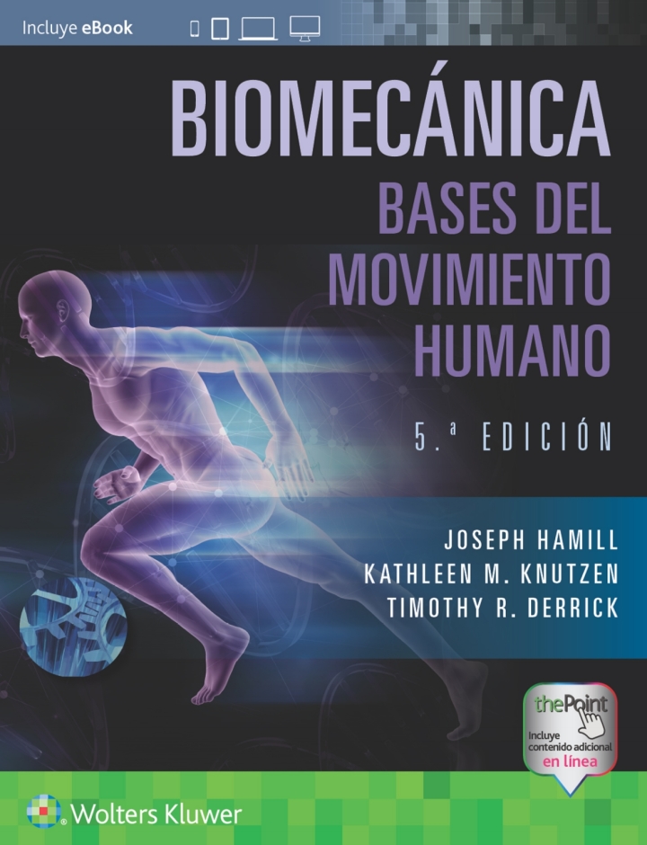 Biomec�nica. Bases del movimiento humano ebook