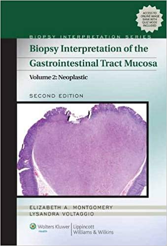 Biopsy Interpretation of the Gastrointestinal Tract Mucosa: Volume 2: Neoplastic ebook