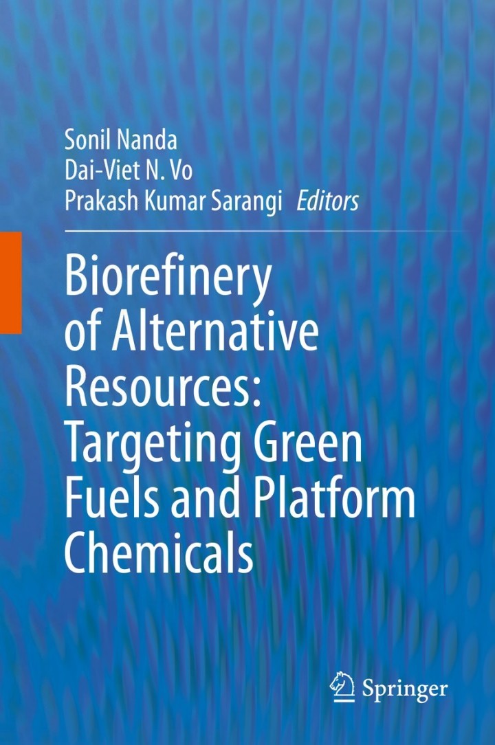 Biorefinery of Alternative Resources: Targeting Green Fuels and Platform Chemicals ebook