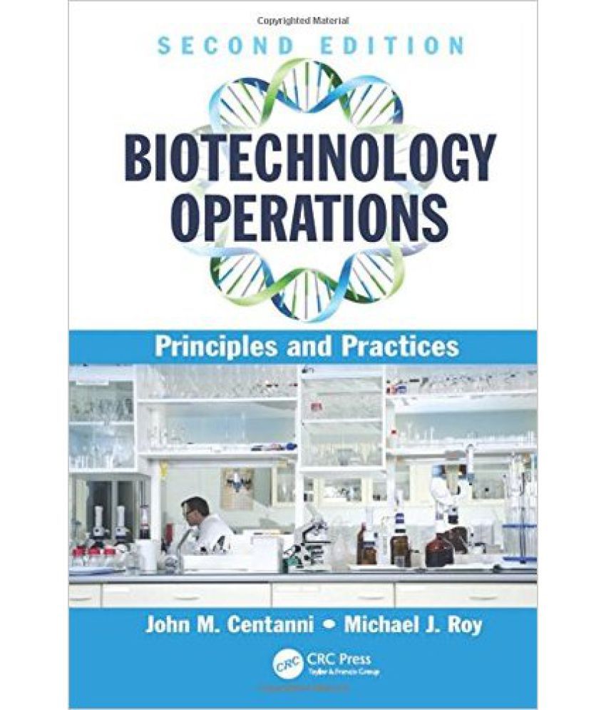 Biotechnology Operations: Principles and Practices, Second Edition ebook