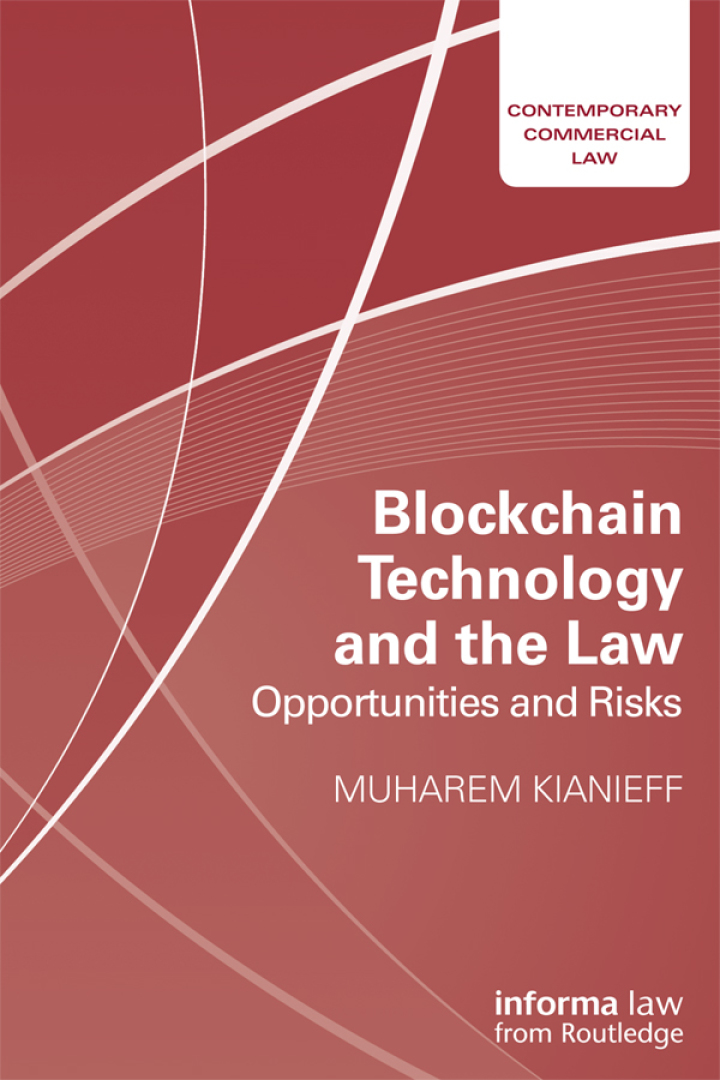 Blockchain Technology and the Law: Opportunities and Risks ebook