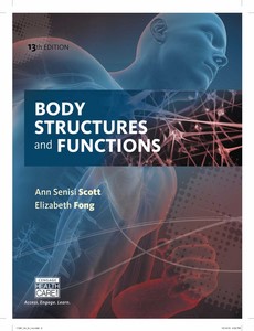 Body Structures and Functions 13th Edition by Ann Senisi Scott ebook