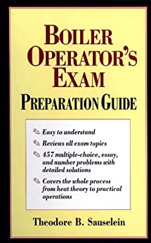 Boiler Operator's Exam Preparation Guide ebook