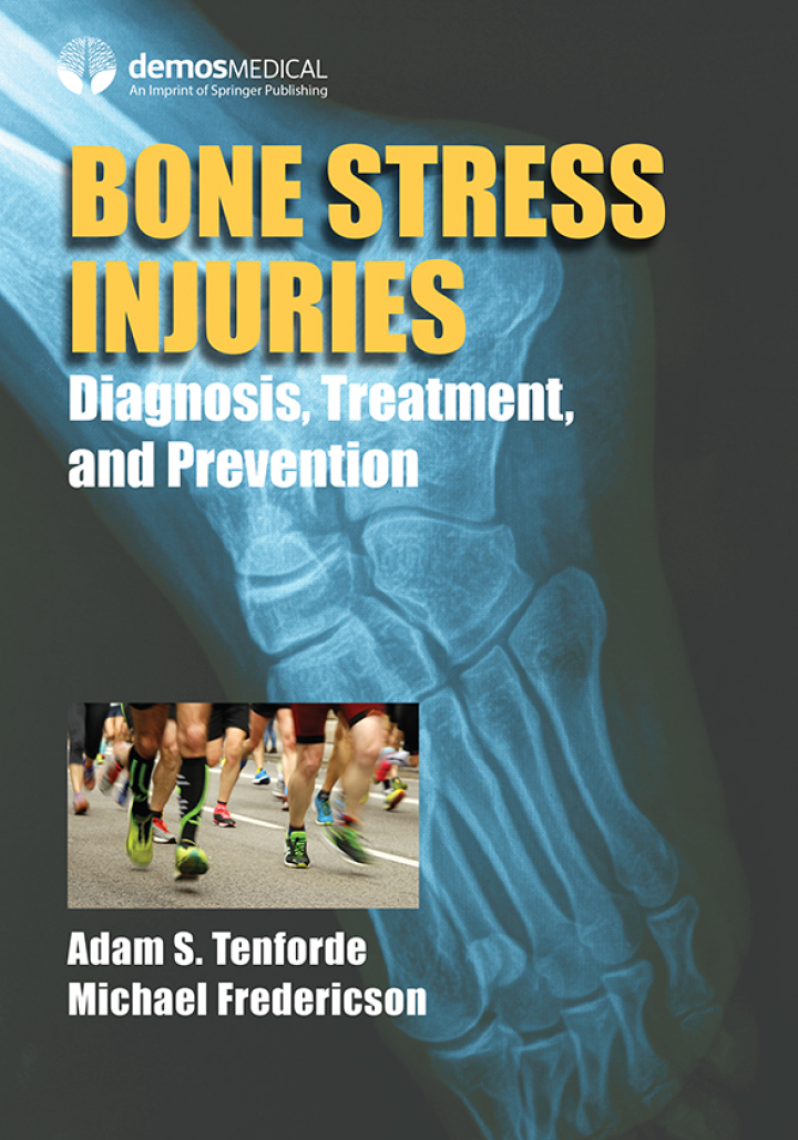 Bone Stress Injuries: Diagnosis, Treatment, and Prevention ebook