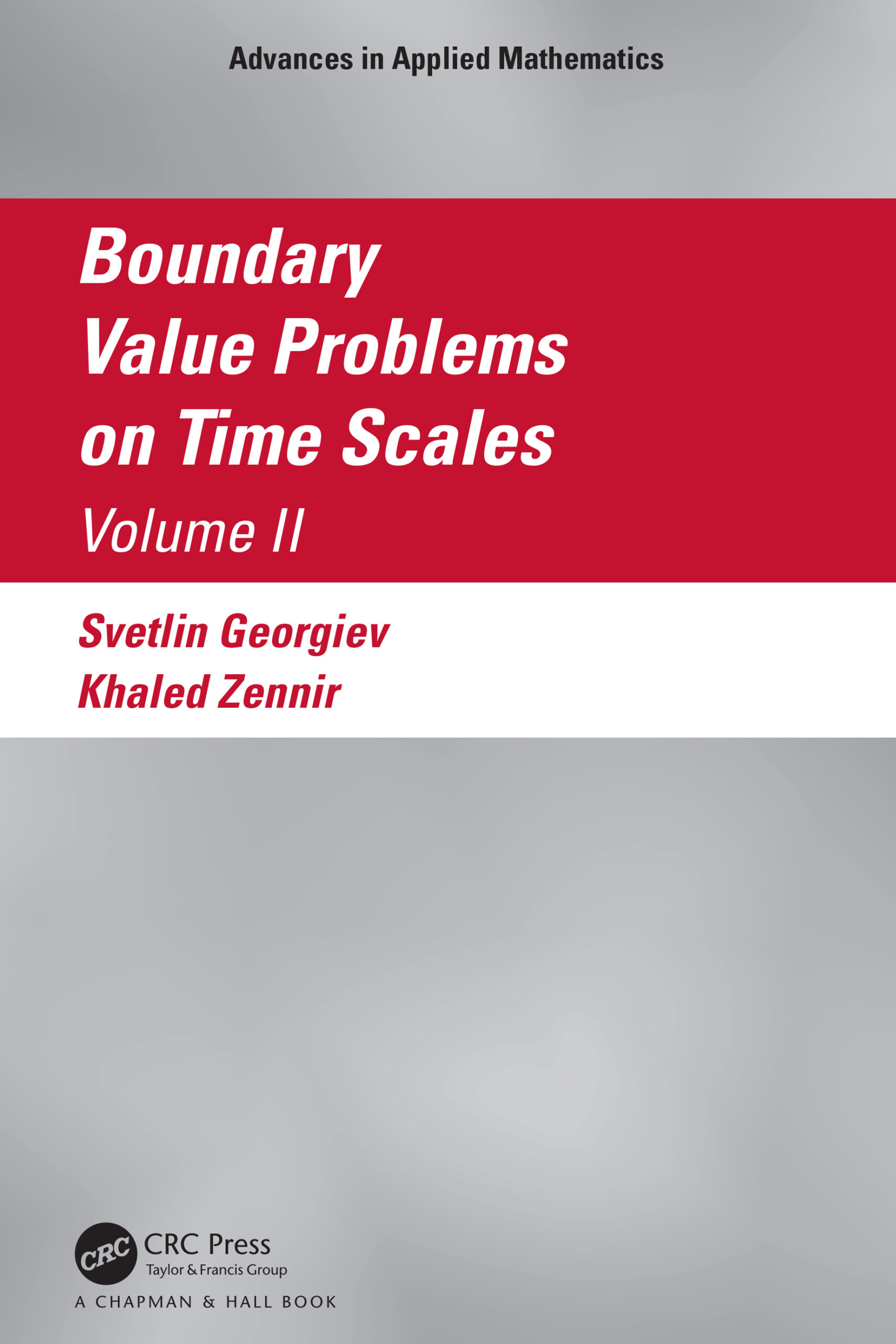 Boundary Value Problems on Time Scales, Volume II ebook