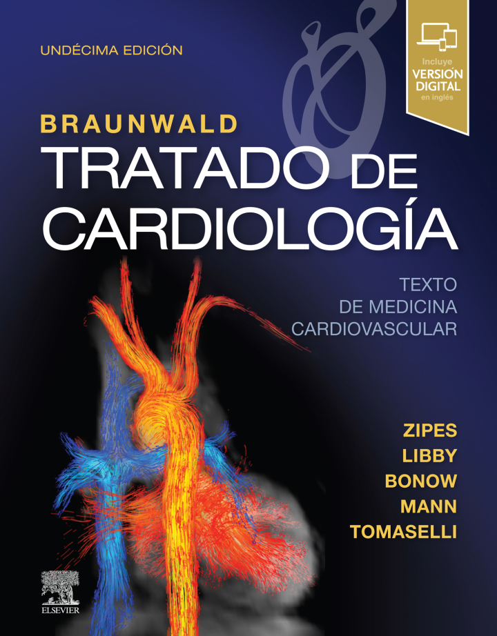 Braunwald. Tratado de cardiolog�a: Texto de medicina cardiovascular ebook