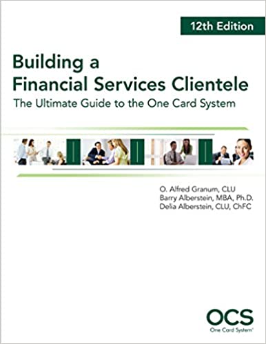Building A Financial Services Clientele, 12th Edition ebook