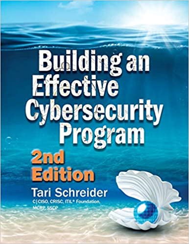 Building an Effective Cybersecurity Program, 2nd Edition ebook
