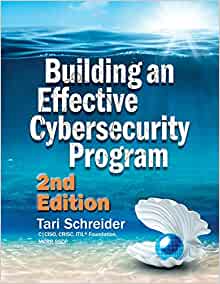 Building an Effective Cybersecurity Program, 2nd Edition ebook