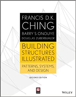 Building Structures Illustrated: Patterns, Systems, and Design ebook