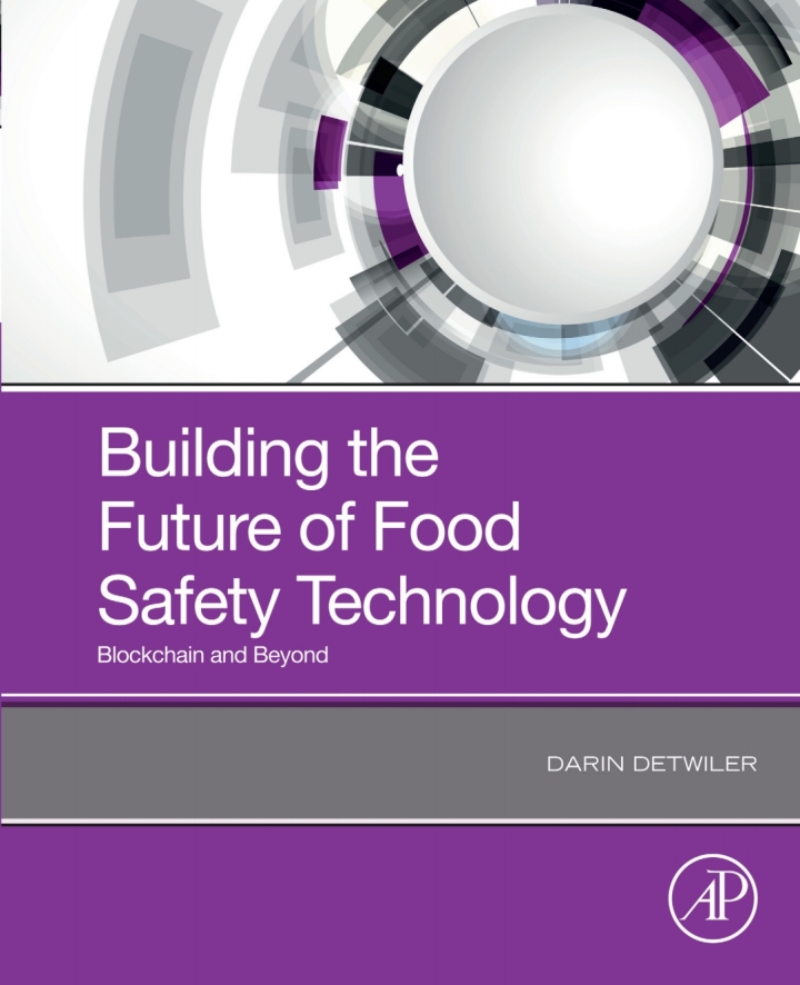 Building the Future of Food Safety: Technology Blockchain and Beyond ebook