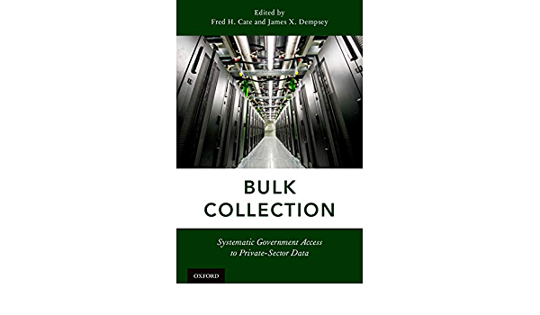 Bulk Collection: Systematic Government Access to Private-Sector Data ebook