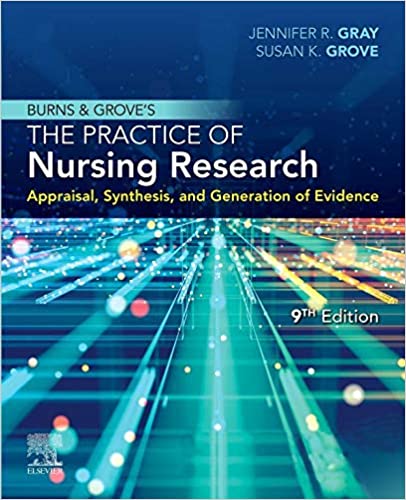 Burns and Grove's The Practice of Nursing Research: Appraisal, Synthesis, and Generation of Evidence ebook