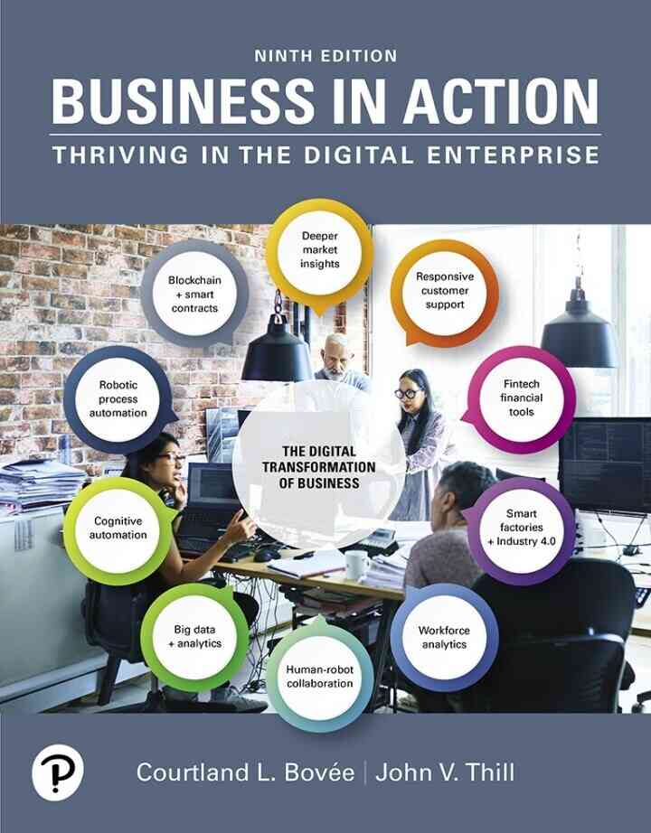 Business in Action: Thriving in the Digital Enterprise, 9th Edition ebook