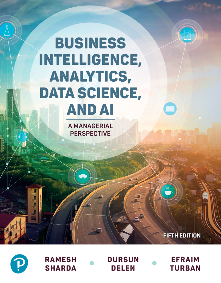 Business Intelligence, Analytics, Data Science, and AI ebook