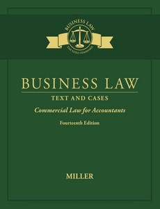 Business Law Text & Cases ? Commercial Law for Accountants 14th Edition by Roger LeRoy Miller ebook