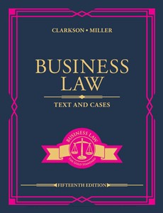 Business Law Text and Cases 15th Edition by Kenneth W. Clarkson ebook