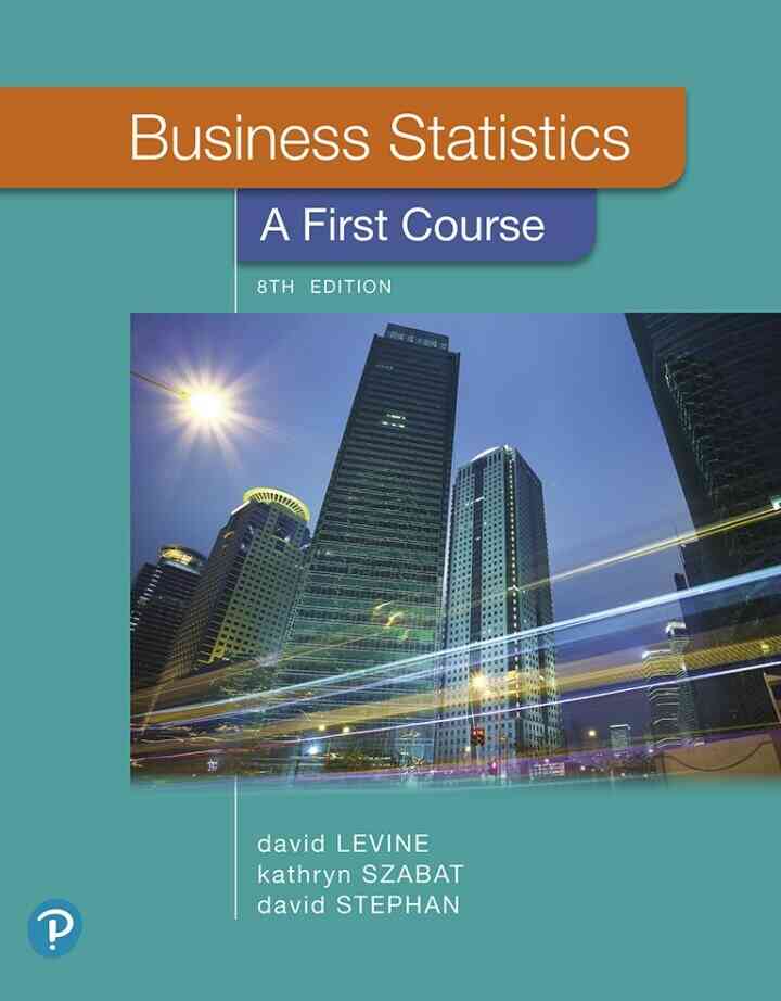 Business Statistics: A First Course, 8th Edition ebook