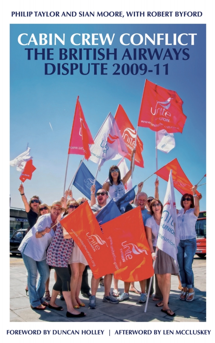 Cabin Crew Conflict: The British Airways Dispute 2009-11 ebook