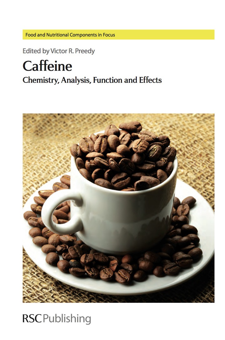 Caffeine : Chemistry, Analysis, Function and Effects ebook
