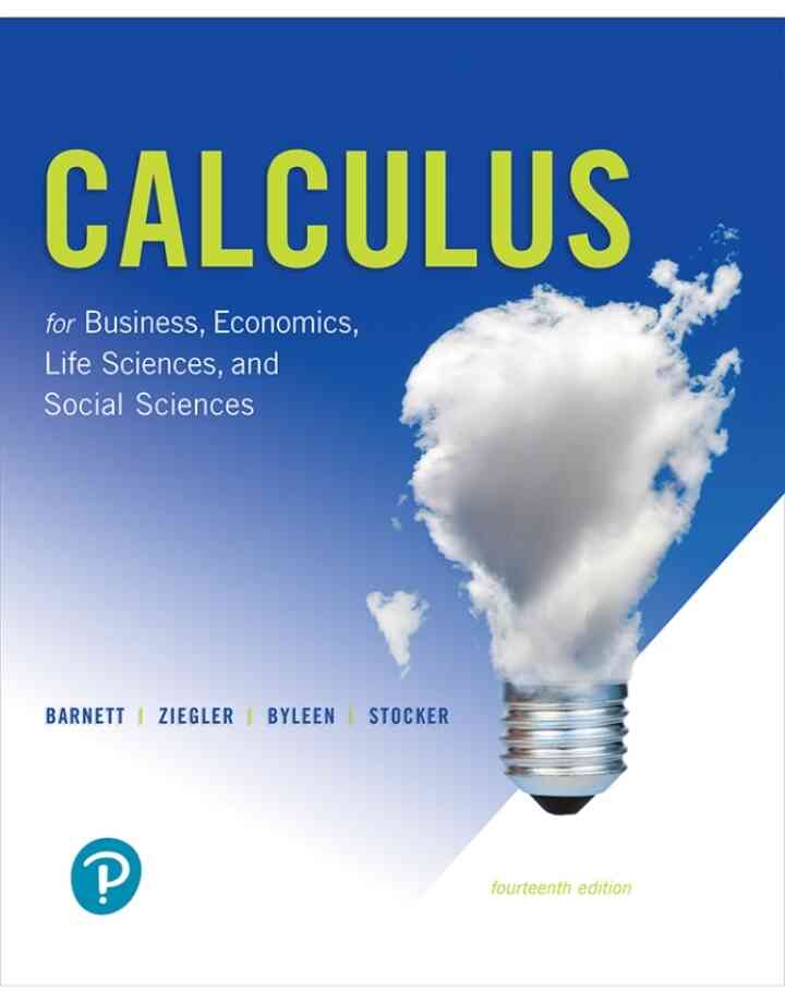 Calculus for Business, Economics, Life Sciences, and Social Sciences, 14th Edition ebook